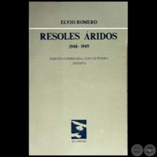 RESOLES ARIDOS - Autor: ELVIO ROMERO - Ao 1987